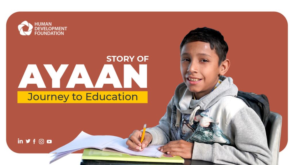 Story of Ayaan: Journey to Education