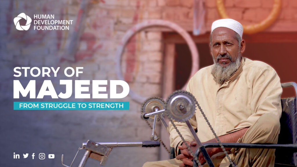 Story of Majeed: From Struggle to Strength